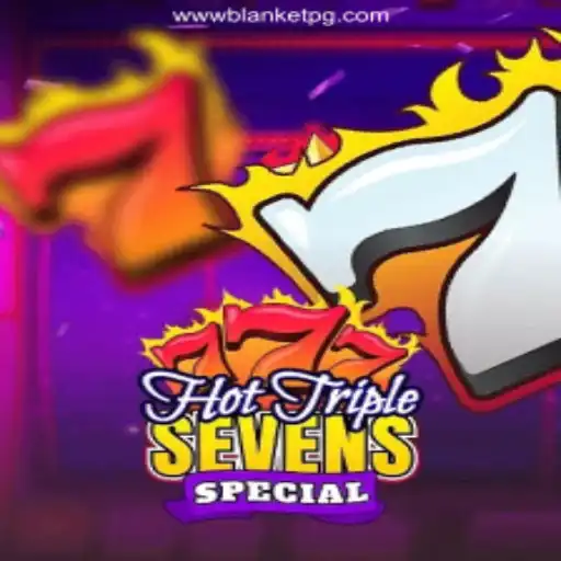 Discover the Exciting HotTripleSevensSpecial on BLANKETPG.COM