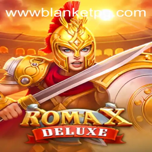 Explore RomaXDeluxe: An Exciting New World of Gaming